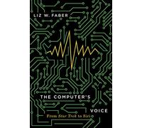 The Computer's Voice: From Star Trek to Siri