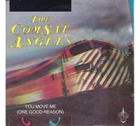 The Comsat Angels - The Comsat Angels You Move Me (One Good Reason) 1984 UK 7" vinyl JIVE65