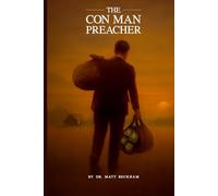 The Con Man Preacher