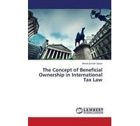 The Concept Of Beneficial Ownership In International Tax Law