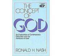 The Concept of God, Contemporary Evangelical Perspectives Ronald Nash (Auteur)