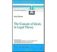 The Concept Of Ideals In Legal Theory