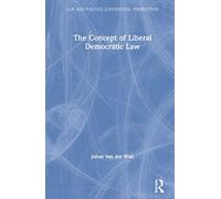 The Concept of Liberal Democratic Law
