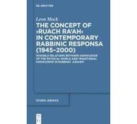 The Concept Of ¿Ruach Ra'ah¿ In Contemporary Rabbinic Responsa (1945-2000)