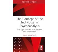 The Concept of the Individual in Psychoanalysis