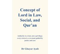 The Concept of the Lord In Law, Social, Qur’an