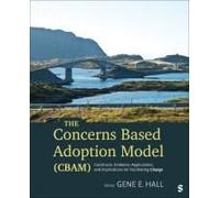 The Concerns Based Adoption Model (Cbam)
