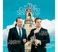 The Concerto Session, Helmut Fuchs, Trumpet; Matthias Grünert, Organ