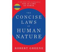 The Concis Laws Of Human Nature par Robert Greene (Anglais, Livre de Poche) Neuf