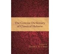 The Concise Dictionary of Classical Hebrew