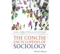 The Concise Encyclopedia of Sociology