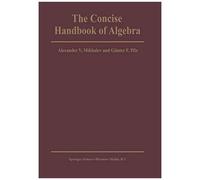 The Concise Handbook Of Algebra