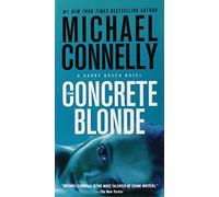 [The Concrete Blonde (Harry Bosch)] [By: Connelly, Michael] [October, 2013]