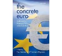 The Concrete Euro: Implementing Monetary Policy In The Euro Area