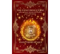 The Concubine Curse: Chronicles of Celestial Convenants