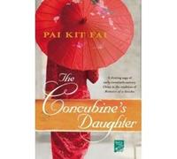 The Concubine's Daughter Fai, Pai Kit (Auteur)