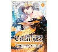 The Condemned Villainess Goes Back in Time - Tome 04