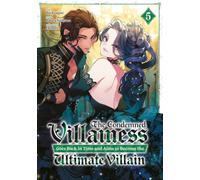 The Condemned Villainess Goes Back in Time - Tome 05