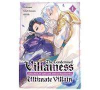 The Condemned Villainess Goes Back In Time - Tome 1
