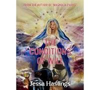 The Conditions of Will – Nouveau roman de l'auteur de MAGNOLIA PARKS – Disponible maintenant