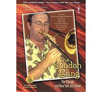The Condon Gang: The Chicago & New York Jazz Scene