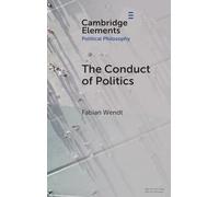 The Conduct of Politics – Cambridge University Press