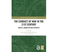 The Conduct Of War In The 21st Century