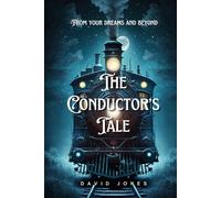 The Conductor's Tale