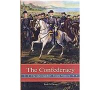 The Confederacy, Reflections on the Civil War Era Paul Escott (Auteur)