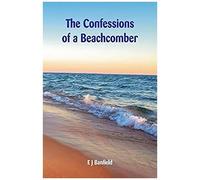 The Confessions Of A Beachcomber