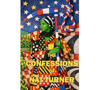 The Confessions Of Nat Turner