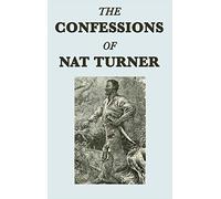 The Confessions of Nat Turner