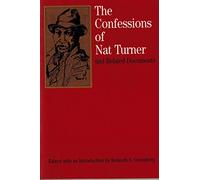 The Confessions of Nat Turner and Related Documents