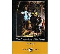 The Confessions of Nat Turner Nat Turner (Auteur)