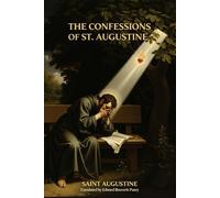 The Confessions Of St. Augustine