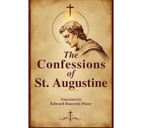 The Confessions Of St. Augustine