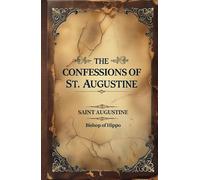 The Confessions of St. Augustine