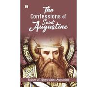 The Confessions of St. Augustine