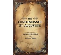 The Confessions of St. Augustine