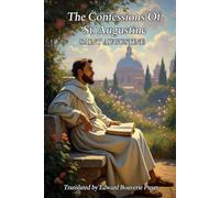 The Confessions Of St. Augustine