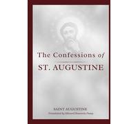 The Confessions Of St. Augustine