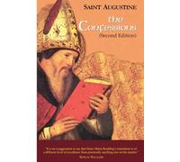 The Confessions (The Works of Saint Augustine: A Translation for the 21st Century)