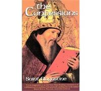 The Confessions, The Works of Saint Augustine: A Translation for the 21st Century Maria Boulding, Saint, of Hippo Augustine (Auteur)