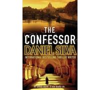 [(The Confessor)] [ By (author) Daniel Silva ] [April, 2004]