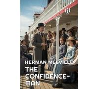 THE CONFIDENCE-MAN (Annotated)