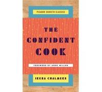 The Confident Cook by Irena Chalmers Inconnu (Auteur)