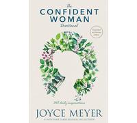 The Confident Woman Devotional: 365 Daily Inspirations