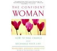 The Confident Woman Marjorie Hanson Shaevitz (Auteur)
