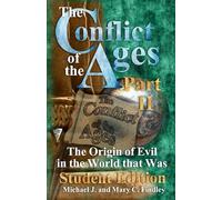 The Conflict of the Ages Student Edition II