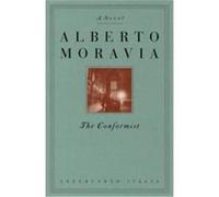The Conformist Alberto Moravia (Auteur)